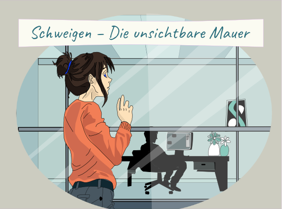Schweigen am Arbeitsplatz überwinden – Die unsichtbare Mauer